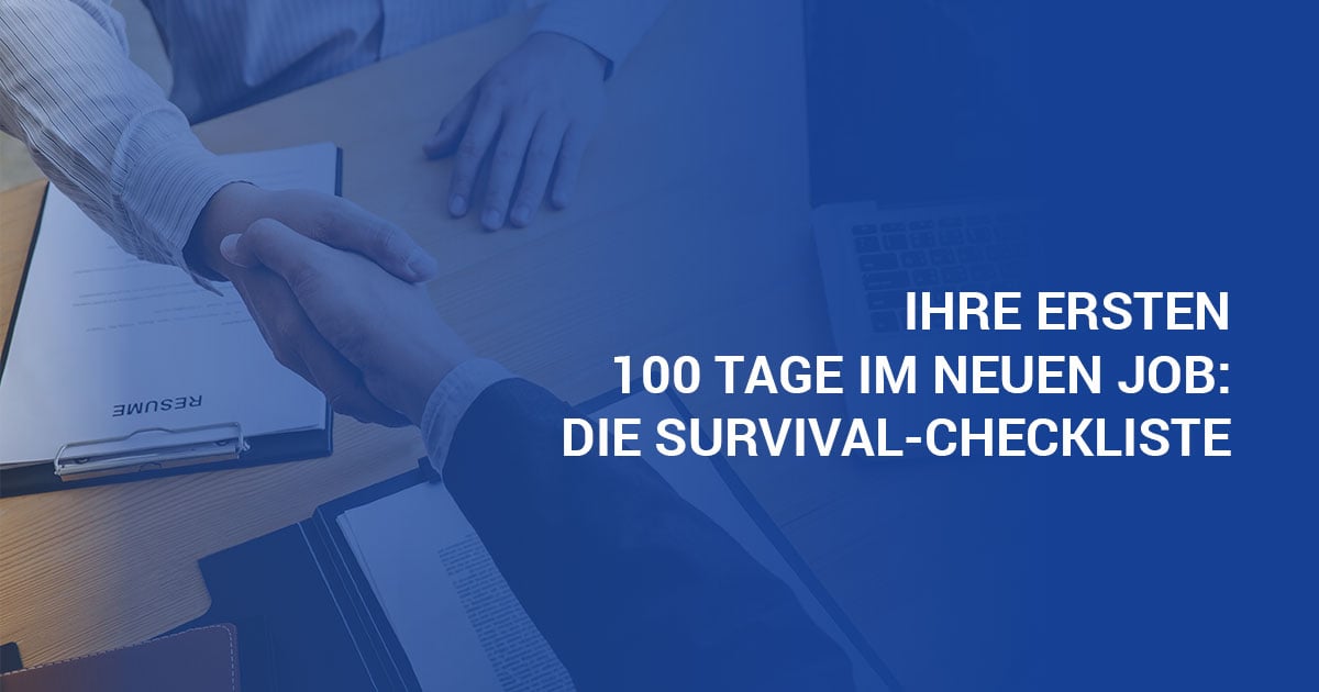 Ihre ersten 100 Tage im neuen Job