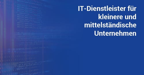 IT-Dienstleister kleinere und mittelstaendische Unternehmen