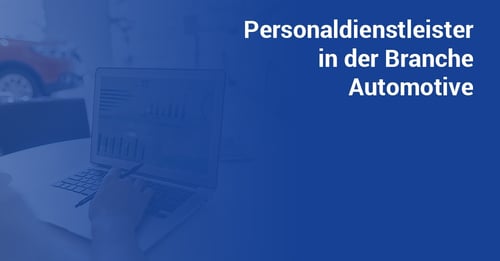Personaldienstleister-Automotive
