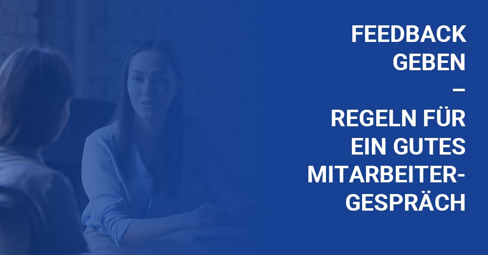 Mitarbeitern Feedback geben
