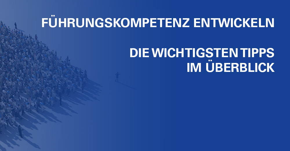 führungskompetenz entwickeln